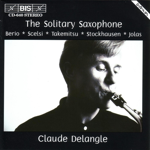 Couverture THE SOLITARY SAXOPHONE - BERIO, SCELSI, TAKEMITSU,...