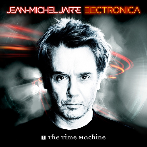 Couverture ELECTRONICA 1 - THE TIME MACHINE de Jean-Michel JARRE