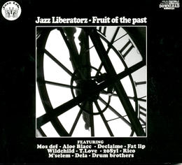 Image du média "FRUIT OF THE PAST de JAZZ LIBERATORZ"