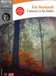 Image du média "L'AMOUR ET LES FORETS de Eric REINHARDT"