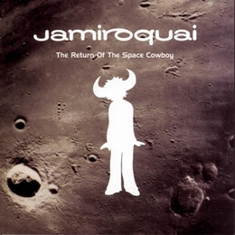 Image du média "THE RETURN OF THE SPACE COWBOY (EXPANDED VERSION) de JAMIROQUAI"