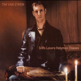 Image du média "STIFFS LOVERS HOLYMEN THIEVES de Tim VAN EYKEN"