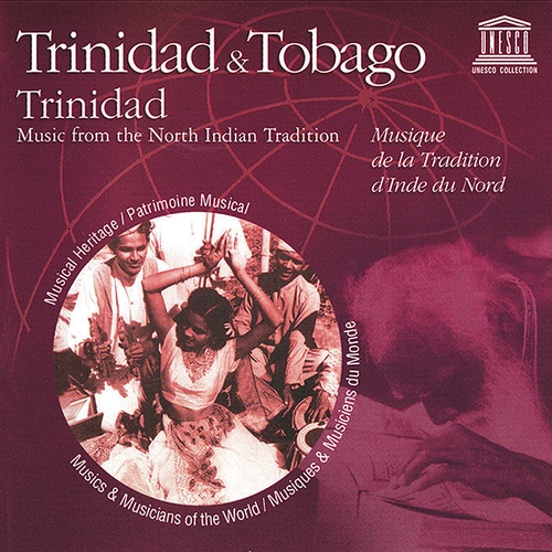 Couverture TRINIDAD: MUSIQUE DE LA TRADITION D'INDE DU NORD