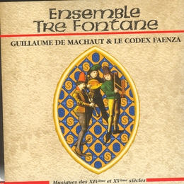 Image du média "GUILLAUME DE MACHAUT ET LE CODEX FAENZA"