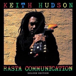 Image du média "RASTA COMMUNICATION (DELUXE EDITION) de Keith HUDSON"