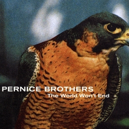 Image du média "WORLD WON'T END de PERNICE BROTHERS"