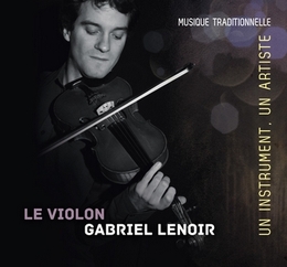 Image du média "LE VIOLON de Gabriel LENOIR"