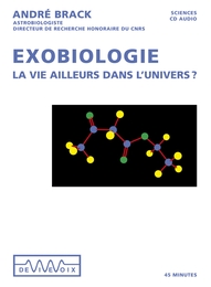 Image du média "EXOBIOLOGIE de André BRACK"