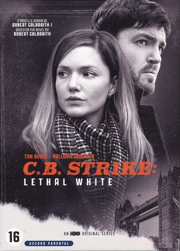 Couverture C.B. STRIKE - LETHAL WHITE de Susan TULLY