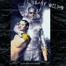 Image du média "ALONE WITH GARY WILSON de Gary WILSON"