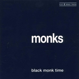 Image du média "BLACK MONK TIME de THE MONKS"