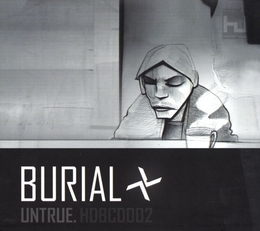 Image du média "UNTRUE de BURIAL"