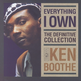 Image du média "EVERYTHING I OWN (THE DEFINITIVE COLLECTION) de Ken BOOTHE"