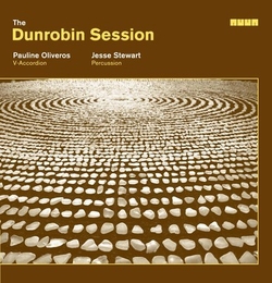 Image du média "THE DUNROBIN SESSION de Pauline OLIVEROS & JESSE STEWART"