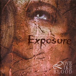 Image du média "EXPOSURE de LOVE LIKE BLOOD"