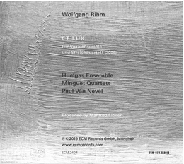 Image du média "ET LUX de Wolfgang RIHM"