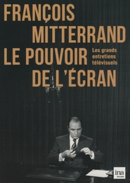 Image du média "FRANÇOIS MITTERRAND, LE POUVOIR DE L'ÉCRAN"