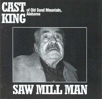 Couverture SAW MILL MAN de Cast KING