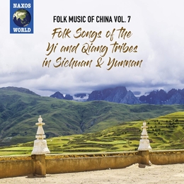 Image du média "FOLK MUSIC OF CHINA 7: FOLK SONGS OF THE YI AND QIANG TRIBES"