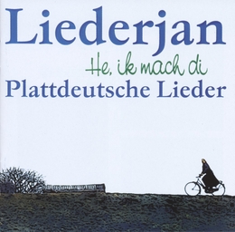 Image du média "HE, IK MACH DI PLATTDEUTSCHE LIEDER de LIEDERJAN"