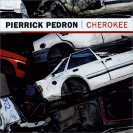 Image du média "CHEROKEE de Pierrick PEDRON"