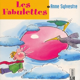 Image du média "MA JOURNÉE TOUTE EN FABULETTES de Anne SYLVESTRE"