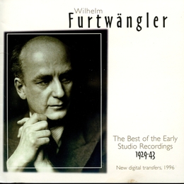 Image du média "FURTWÄNGLER - THE BEST OF THE EARLY STUDIO RECORDINGS"