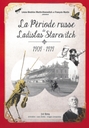 Image du média "LA PÉRIODE RUSSE DE LADISLAS STAREWITCH 1909-1919 de Ladislas STAREWITCH"