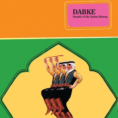 Couverture DABKE: SOUNDS OF THE SYRIAN HOURAN