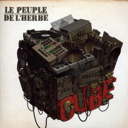 Image du média "CUBE de LE PEUPLE DE L'HERBE"