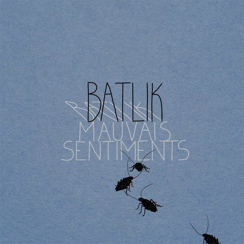 Couverture MAUVAIS SENTIMENTS de BATLIK