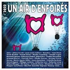 Image du média "UN AIR D'ENFOIRÉS de LES ENFOIRÉS"