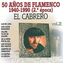 Image du média "50 AÑOS DE FLAMENCO 1940-1990 (2A EPOCA): EL CABRERO de EL CABRERO"