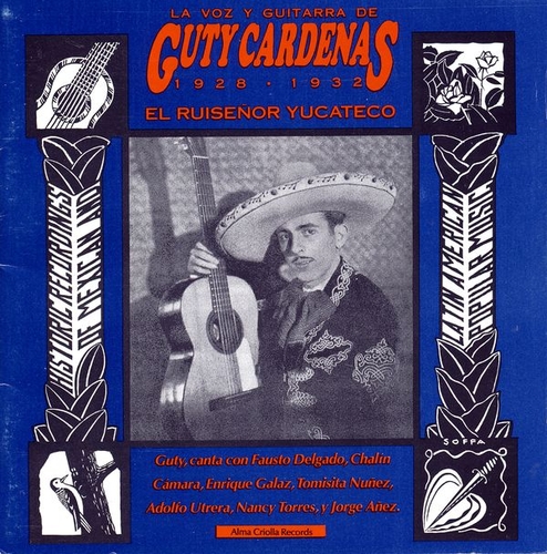 Couverture EL RUISEÑOR YUCATECO de Guty CARDENAS