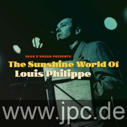 Image du média "THE SUNSHINE WORLD OF LOUIS PHILIPPE de LOUIS PHILIPPE"