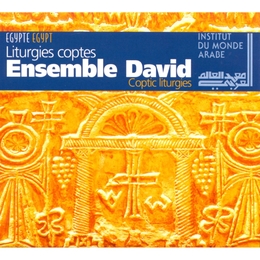 Image du média "LITURGIES COPTES de ENSEMBLE DAVID"