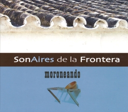 Image du média "MORONEANDO de SONAIRES DE LA FRONTERA"