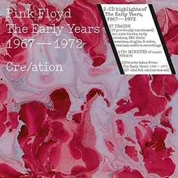 Image du média "THE EARLY YEARS 1967-1972 CRE/ATION de PINK FLOYD"