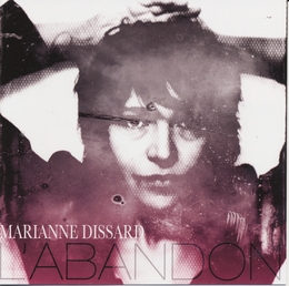 Image du média "L'ABANDON de Marianne DISSARD"