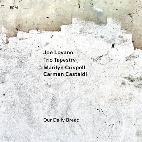 Couverture OUR DAILY BREAD de Joe LOVANO