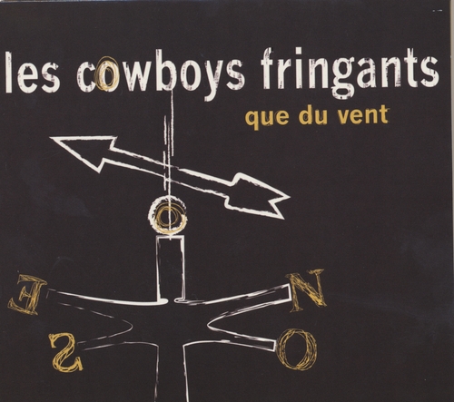 Couverture QUE DU VENT de LES COWBOYS FRINGANTS