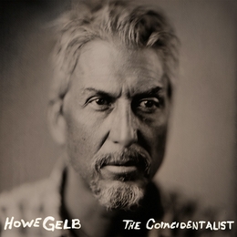 Image du média "THE COINCIDENTALIST de Howe GELB"