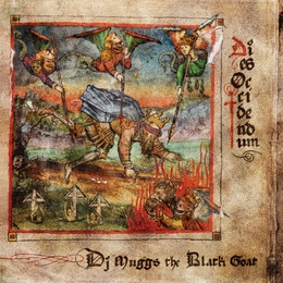 Image du média "DIES OCCIDENTUM de DJ MUGGS THE BLACK GOAT"