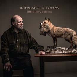 Image du média "LITTLE HEAVY BURDENS de INTERGALACTIC LOVERS"