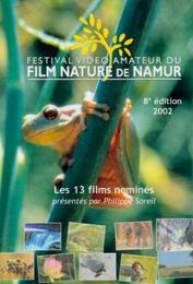 Image du média "FESTIVAL DU FILM NATURE DE NAMUR : 2002 de Claude GUSTIN"