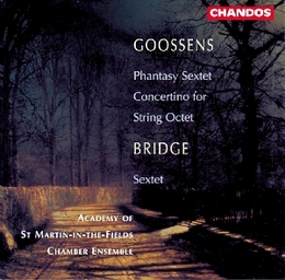 Image du média "PHANTASY SEXTET / CONCERTINO OCTUOR CORDES  (+ BRIDGE) de Eugene (Sir) GOOSSENS"