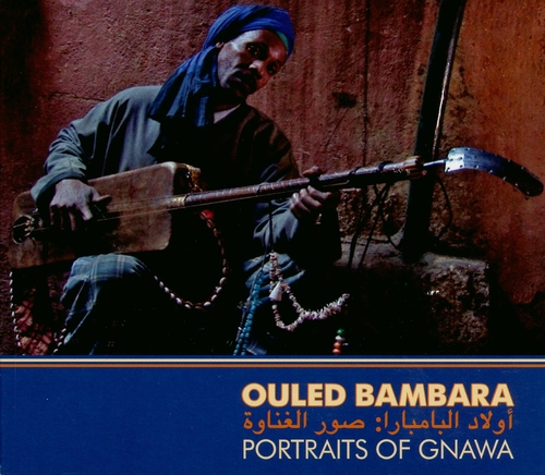 Couverture OULED BAMBARA - PORTRAITS OF GNAWA