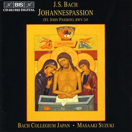 Image du média "PASSION SELON ST.JEAN BWV 245 de Johann Sebastian BACH"