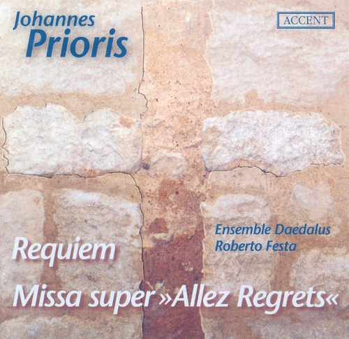 Couverture REQUIEM / MISSA SUPER "ALLEZ REGRETS" de Johannes PRIORIS