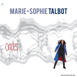 Image du média "ONDES de Marie-Sophie TALBOT"